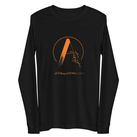 Unisex Long Sleeve Tee - "Affirmations First" - Limited Edition