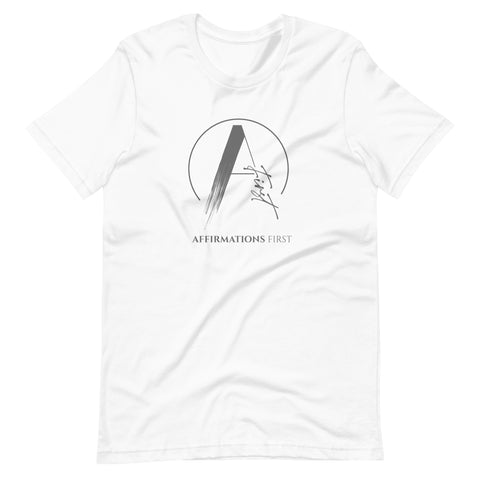 His "Affirmations First Limited Edition" T-Shirt - Gray